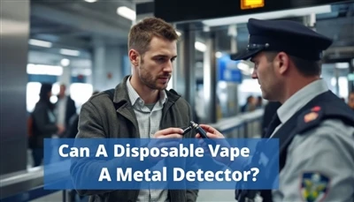 Ar vienkartinis vape gali sukelti metalo detektorių?
